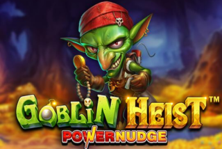 Goblin Heist Powernudge slot