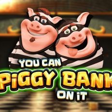 You Can Piggy Bank on It